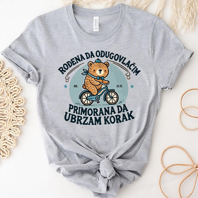 Rođen da odugovlačim majica