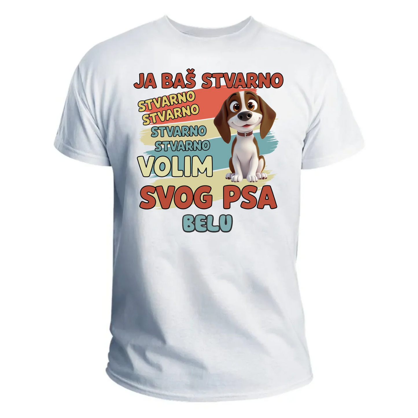 Baš stvarno volim svog psa majica