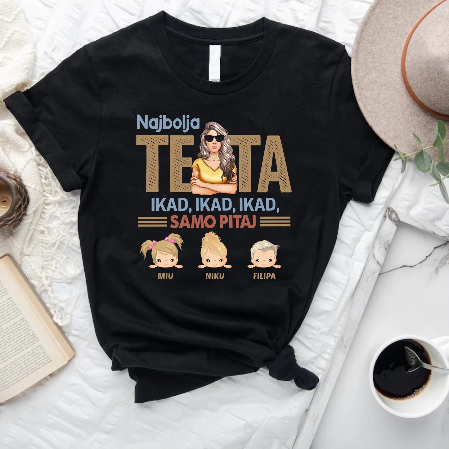 Najbolja teta ikad ikad ikad majica