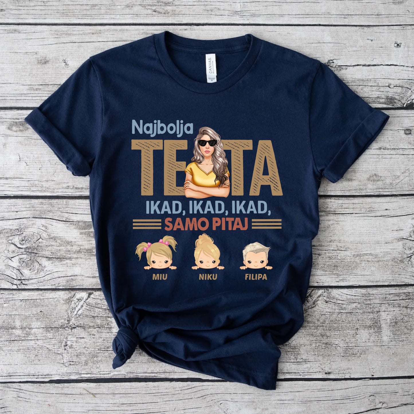 Najbolja teta ikad ikad ikad majica