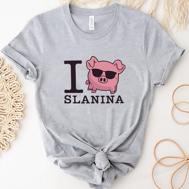 I love slanina majica