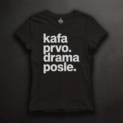 Prvo kafa majica